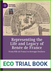 Life and Legacy of Renee de France