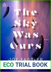 The Sky Was Ours