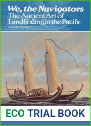 We, the Navigators: The Ancient Art of Landfinding in the Pacific (Second Edition)