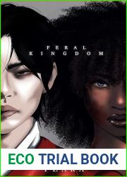 Feral Kingdom : Volume I