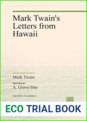 Mark Twain|s Letters from Hawaii by Mark Twain Summary and Study Guide