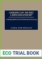 American Music Librarianship: A Biographical and Historical Survey