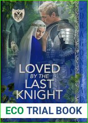 Loved by the Last Knight: A Medieval Historical Romance (Hawk Castle Book 1)