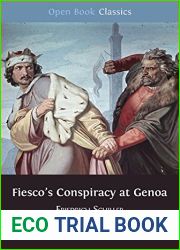 Fiesco|s Conspiracy at Genoa (Open Book Classics 2)