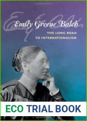 Emily Greene Balch: The Long Road to Internationalism 1st edition by Gwinn, Kristen E. (2010) Hardcover