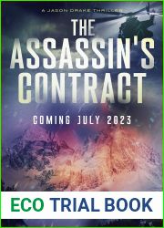 The Assassin|s Contract: CIA Assassin (Jason Drake Spy Thriller Book 6)
