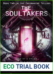 The Soultakers (The Treemakers, #2)