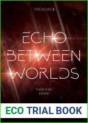 Echo Between Worlds (The Echo, #3)