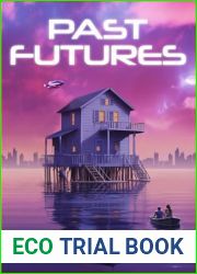 Past Futures