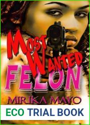 Most Wanted Felon