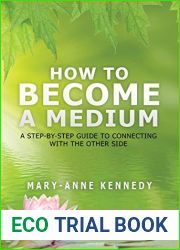 How to Become a Medium: A Step-By-Step Guide to Connecting with the Other Side
