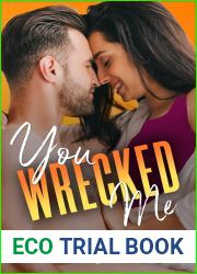 You Wrecked Me (You Complicate Me #2)