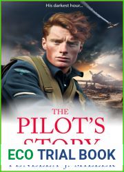 The Pilot|s Story: A beautiful, emotional wartime novella from BESTSELLER Fenella J Miller for 2024