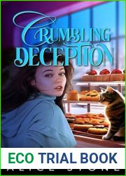 Crumbling Deception: A Culinary Cozy Mystery
