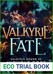 Valkyrie Fate (Valkyrie Bound Book 2)