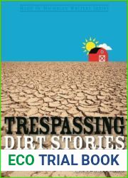 Trespassing: Dirt Stories and Field Notes (Made in Michigan Writer Series)