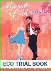 Always a Bridesmaid (A Revved-Up Romance #1)