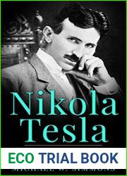 Nikola Tesla: Prophet Of The Modern Technological Age