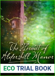 The Hermit of Aldershill Manor