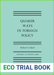 Quaker Ways in Foreign Policy (Heritage)