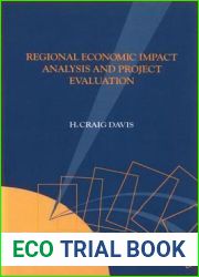 Regional Economic Impact Analysis and Project Evaluation