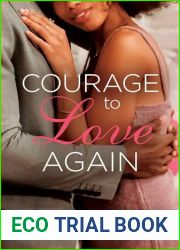 Courage to Love Again