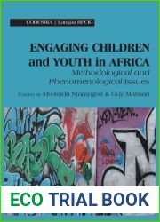 Engaging Children and Youth in Africa. Methodological and Phenomenological Issues
