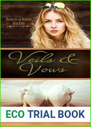 Veils and Vows (Reconciled and Redeemed Book 3)