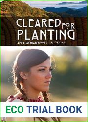 Cleared For Planting (Appalachian Roots #1)