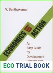 Economics in Action: An Easy Guide for Development Practitioners