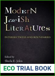 Modern Jewish Literatures: Intersections and Boundaries (Jewish Culture and Contexts)