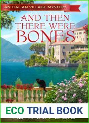 And Then There Were Bones (An Italian Village Mystery, #0.5)