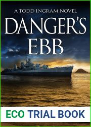 Danger|s Ebb (The Todd Ingram Series, 8)