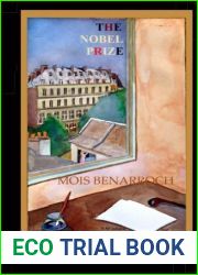 The Nobel Prize by Mois Benarroch (2015-05-10)