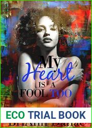 My Heart Is A Fool Too