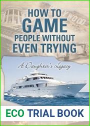 How To Game People Without Even Trying
