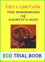 The Barbarian of World|s End (Gondwane Epic)