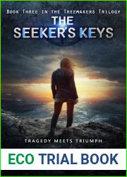 The Seeker|s Keys (The Treemakers, #3)