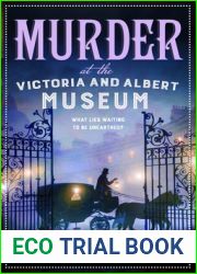 Murder at the Victoria and Albert Museum (Museum Mysteries, #8)