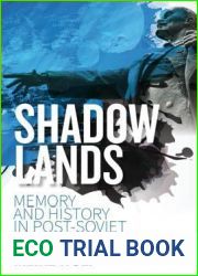 Shadowlands: Memory and History in Post-Soviet Estonia
