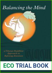 Balancing The Mind: A Tibetan Buddhist Approach To Refining Attention