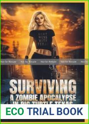 Surviving a Zombie Apocalypse in Big Turtle Texas