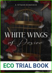 White Wings of Desire (Set of White Wings, #1)