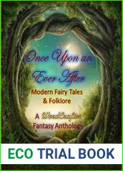 Once Upon an Ever After: Modern Fairy Tales and Folklore