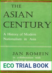 The Asian century: A history of modern nationalism in Asia