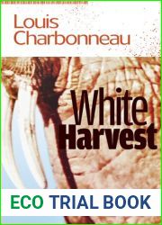 White Harvest