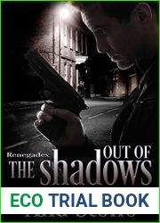 Renegades: Out of the Shadows
