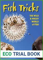 Fish Tricks: The Wild and Wacky World of Fish