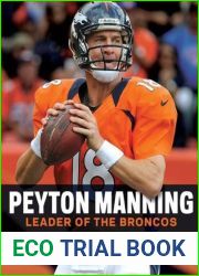 Peyton Manning: Leader of the Broncos