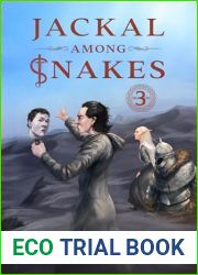 Jackal Among Snakes, Book 3